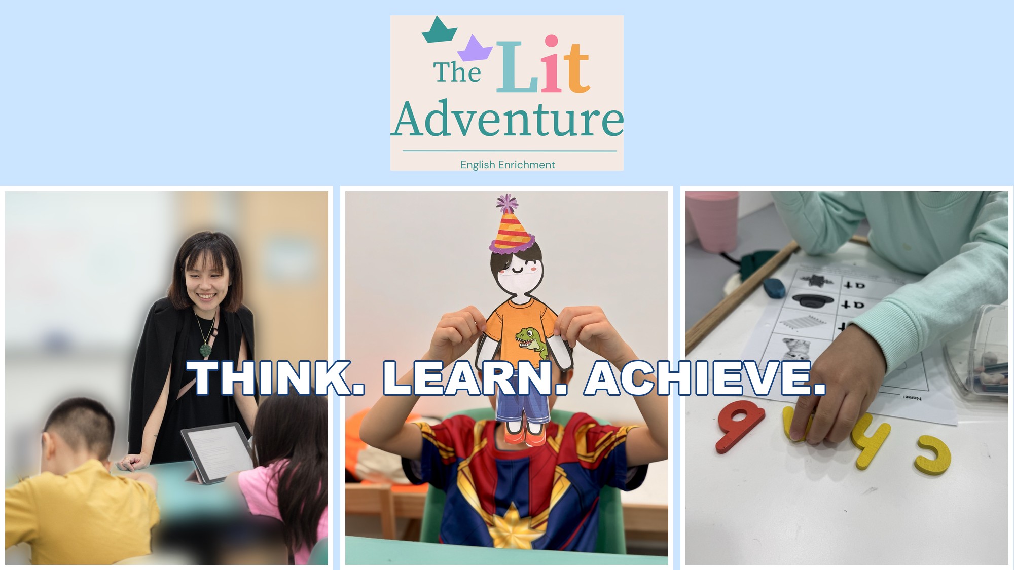 Think. Learn. Achieve. Students and Ms Eileen at The Lit Adventure