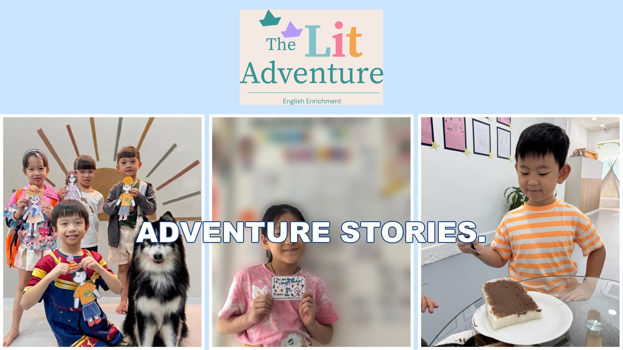 Adventure Stories. Students at The Lit Adventure